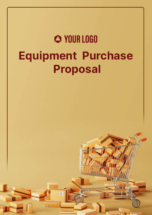 Equipment Purchase Proposal